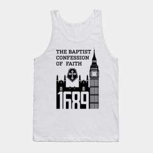 The 1689 Baptist Confession of Faith Tank Top